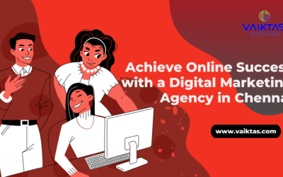 Achieve Online Success with a Digital Marketing Agency in Chennai