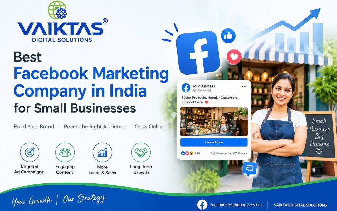 Best Facebook Marketing Company in India for Small Businesses